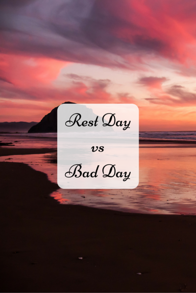 rest day, bad day, ME, CFS, chronic illness